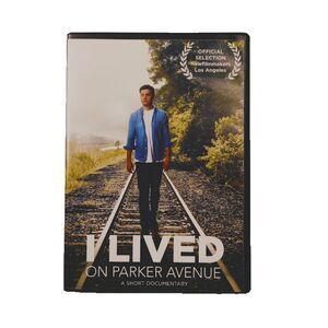 I Lived On Parker Avenue A Short Documentary DVD Los Angeles Newfilmmakers